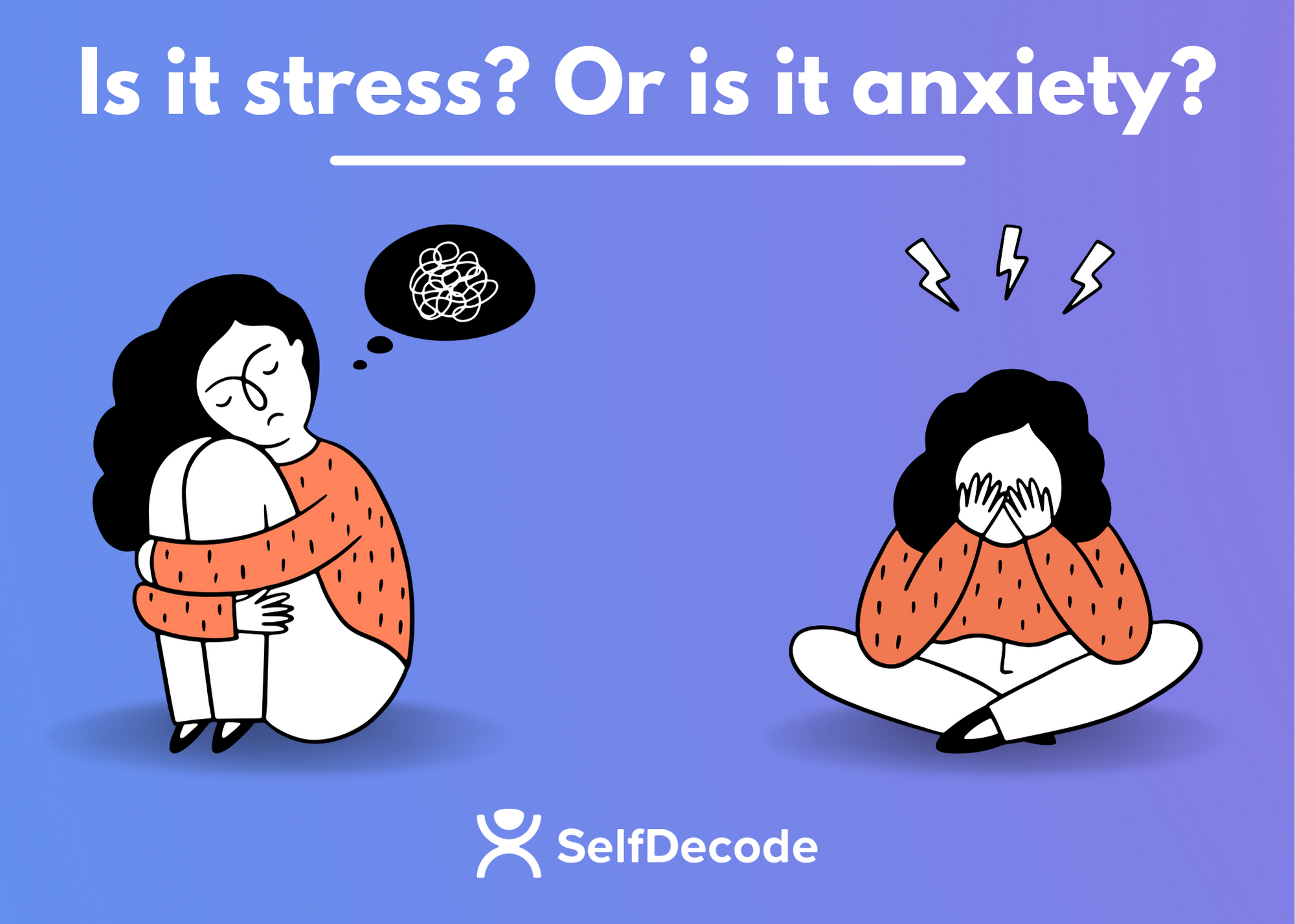 Stress vs Anxiety